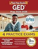 GED Prep 2024-2025: 4 Practice Exams and GED Study Guide Book for All Subjects [9th Edition]