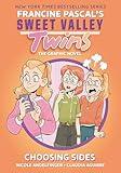 Sweet Valley Twins: Choosing Sides: (A Graphic Novel)