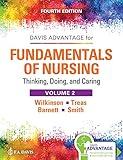 Fundamentals of Nursing - Vol 2: Thinking, Doing, and Caring