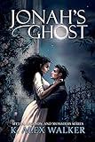 Jonah's Ghost: A Paranormal Romance (Myths, Legends, and Monsters)