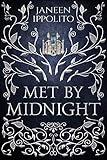 Met By Midnight (Star-Crossed Fairy Tales Book 1)