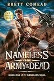 Nameless vs The Army of the Dead: A Fantasy Horror coming of age story. (The Nameless Saga Book 1)