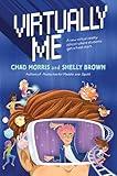 Virtually Me | A Middle Grade Book for Kids to Learn about Empathy and Anti-Bullying