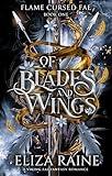 Of Blades and Wings: A Viking Fae Fantasy Romance (Flame Cursed Fae Book 1)