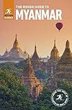 The Rough Guide to Myanmar (Burma) (Travel Guide) (Rough Guides)