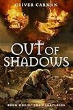 Out of Shadows : An Epic Dark Fantasy Novel (Book 1 of the Darkplaces)