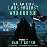 The Year’s Best Dark Fantasy & Horror, Volume 4