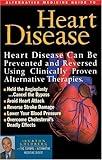 Alternative Medicine Guide to Heart Disease (Alternative Medicine Definative Guide)