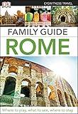 DK Eyewitness Family Guide Rome (Travel Guide)