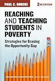 Reaching and Teaching Students in Poverty: Strategies for Erasing the Opportunity Gap (Multicultural Education Series)