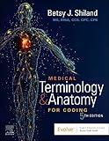 Medical Terminology & Anatomy for Coding