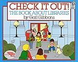 Check It Out!: The Book about Libraries