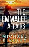 THE EMMALEE AFFAIRS (The "Troubled Waters" Collection of Historical Mystery and Suspense Book 1)