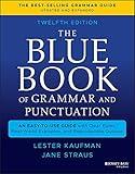 The Blue Book of Grammar and Punctuation: An Easy-to-Use Guide with Clear Rules, Real-World Examples, and Reproducible Quizzes