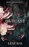 Outcast: An Enemies to Lovers Island Romance (Ruthless Paradise Book 1)