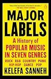 Major Labels: A History of Popular Music in Seven Genres