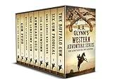 WESTERN ADVENTURE SERIES BOOKS 1–9 nine classic western action and adventure novels (Western Action and Adventure Box Sets)