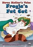 Norse Mother's Tales. Freyja's Fat Cat: Nordic Lore: Norse Mythology: Vikings for Kids: Odin, Thor, Loki