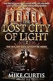 The Lost City of Light (The Noland Kids Adventure Series)