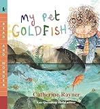 My Pet Goldfish: Read and Wonder