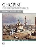 Chopin -- 14 of His Easiest Piano Selections: A Practical Performing Edition (Alfred Masterwork Edition)