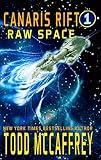 Raw Space: A Galactic Empire Science Fiction Book (Canaris Rift 1)