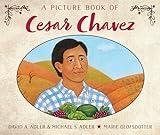 A Picture Book of Cesar Chavez (Picture Book Biography)