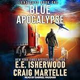 Blue Apocalypse: End Days Series, Book 1