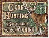 Xinzhao Gone Hunting Back Soon to Go Fishing Funny Cabin Hunt Wall Decor Metal Tin Sign 8x12 in