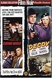 Crime Wave / Decoy (Film Noir Double Feature) [DVD]