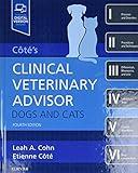 Cote's Clinical Veterinary Advisor: Dogs and Cats