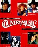 The Comprehensive Country Music Encyclopedia