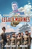 Federation Marine 9: Legacy Marines