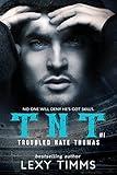 Troubled Nate Thomas: Hot Steamy Sport Romance NFL HEA TNT (T.N.T. Series Book 1)