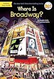 Where Is Broadway?