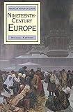 Nineteenth-Century Europe (Macmillan History of Europe, 5)