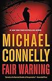 Fair Warning (Jack McEvoy Book 3)