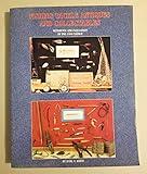 Fishing Tackle Antiques and Collectibles: Reference and Evaluation of Pre-1960 Tackle