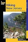 Hiking New Jersey: A Guide To 50 Of The Garden State's Greatest Hiking Adventures (State Hiking Guides Series)