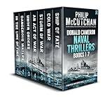 DONALD CAMERON NAVAL THRILLERS BOOKS 1–7 seven absolutely gripping WWII naval adventures (Gripping WWII Naval Adventure Box Sets)