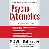 Psycho-Cybernetics: Updated and Expanded