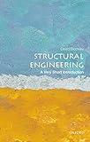 Structural Engineering: A Very Short Introduction (Very Short Introductions)