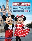 Birnbaum's 2025 Walt Disney World: The Official Vacation Guide (Birnbaum Guides)