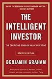 The Intelligent Investor, Rev. Ed: The Definitive Book on Value Investing