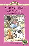 Old Mother West Wind (Dover Children's Thrift Classics)