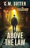 Above the Law (The Detective Jesse McCord Police Thriller Series Book 11)