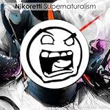 Supernaturalism (Intro Mix)