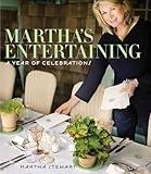 Martha's Entertaining: A Year of Celebrations