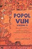 Popol Vuh: Literal Poetic Version Translation and Transcription (Volume 2)