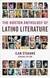 The Norton Anthology of Latino Literature